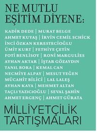 Ne Mutlu Eşitim Diyene: Milliyetçilik Tartışmaları