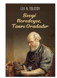 Sevgi Neredeyse, Tanrı Oradadır