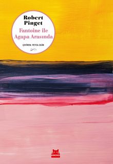Fantoine ile Agapa Arasında