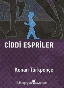 Ciddi Espriler - Kenan Türkpençe