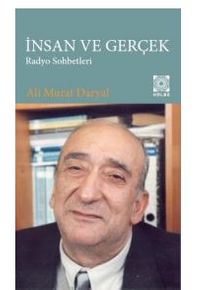 İnsan ve Gerçek Radyo Sohbetleri