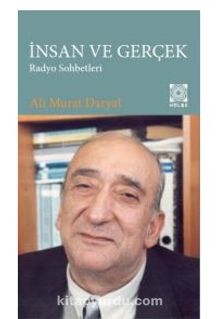İnsan ve Gerçek Radyo Sohbetleri - Prof. Dr. Ali Murat Daryal