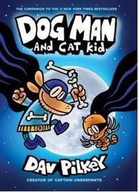 Dog Man and Cat Kid 