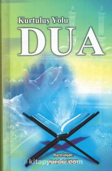 Kurtuluş Yolu Dua - Abdullah Turan
