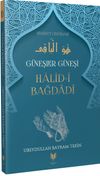 Halid-i Bağdadi / G&uuml;neşler G&uuml;neşi Hidayet &Ouml;nc&uuml;leri 10