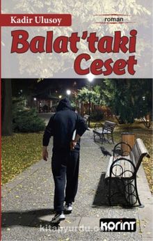 Balat'taki Ceset - Kadir Ulusoy