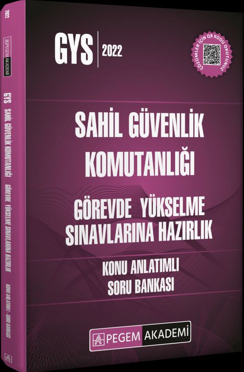2022 Sahil Güvenlik Komutanlığı Görevde Yükselme Sınavlarına Hazırlık Konu Anlatımlı Soru Bankası