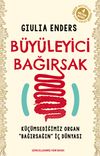 B&uuml;y&uuml;leyici Bağırsak