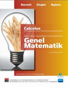 Genel Matematik & İşletme, İktisat, Yaşam ve Sosyal Bilimler İçin / Calculus for Business, Economics, Life Sciences And Social Sciences