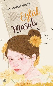 Eylül Masalı - M. Maruf Erzen