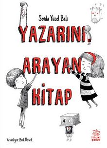 Yazarını Arayan Kitap - Sevda Yücel Bali