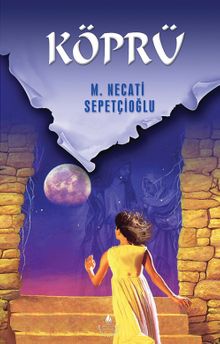 Köprü / Kültür Dizisi 2