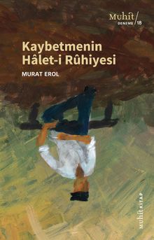 Kaybetmenin Halet-i Rûhiyesi