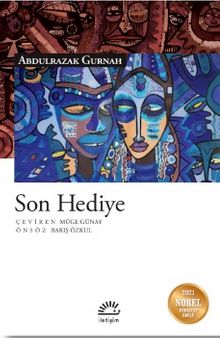 Son Hediye - Abdulrazak Gurnah