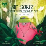 Bir Sakız Dünya'yı Dolaşabilir mi ? & Avustralya