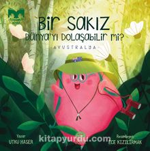 Bir Sakız Dünya’yı Dolaşabilir mi ? & Avustralya - Utku Haser
