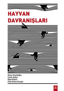 Hayvan Davranışları - Nilay Seydioğlu