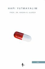Hapı Yutmayalım
