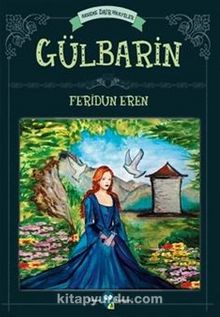 Gülbarin & Anneme Dair Hikayeler - Feridun Eren