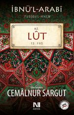 İbnül Arabi Fususul Hikem 13. Fas - Hz. Lut