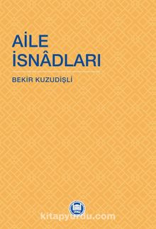 Aile İsnadları - Prof. Dr. Bekir Kuzudişli