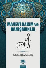Manevi Bakım ve Danışmanlık