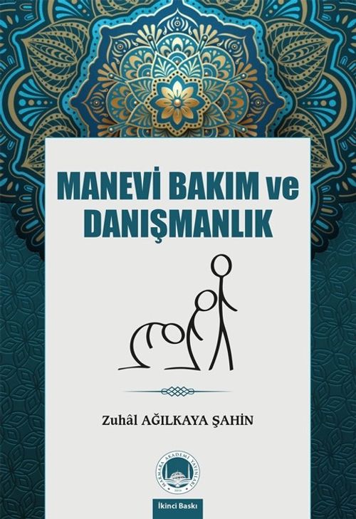 Manevi Bakım ve Danışmanlık