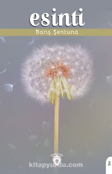 Esinti - Barış Şentuna