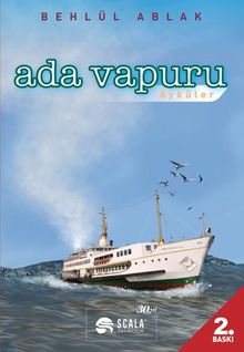 Ada Vapuru & Öyküler