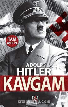 Kavgam (Tam Metin) - Adolf Hitler