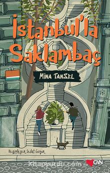 İstanbul'la Saklambaç - Mina Tansel