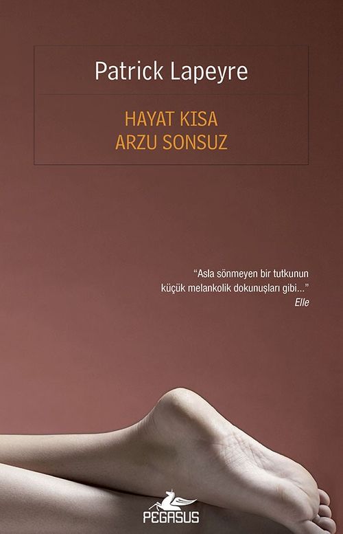 Hayat Kısa Arzu Sonsuz