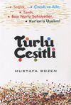T&uuml;rl&uuml; &Ccedil;eşitli