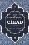 Ayet ve Hadisler Işığında Cihad