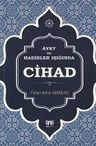 Ayet ve Hadisler Işığında Cihad