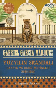 Yüzyılın Skandalı - Gabriel Garcia Marquez