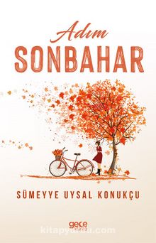 Adım Sonbahar - Sümeyye Uysal Konukçu