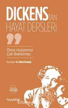 Dickens’tan Hayat Dersleri - Bilinmeyen Yazar