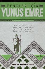 Gençler İçin Yunus Emre Şiirleri Ve Açıklamaları