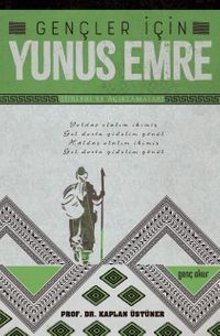 Gençler İçin Yunus Emre Şiirleri Ve Açıklamaları