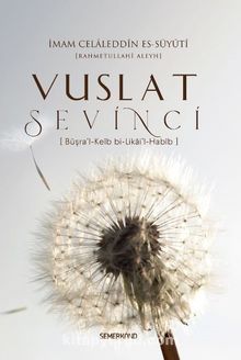 Vuslat Sevinci - İmam Suyuti