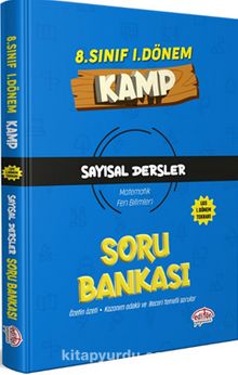 8. Sınıf 1. Dönem Kamp Sayısal Dersler Soru Bankası - Kolektif