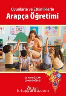 Oyunlarla ve Etkinliklerle Arapça Öğretimi - Murat Özcan