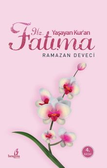 Yaşayan Kur'an Hz. Fatıma