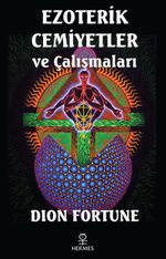 Ezoterik Cemiyetler ve Çalışmaları