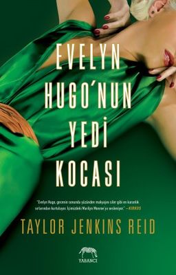 Evelyn Hugo’nun Yedi Kocası (Ciltli)