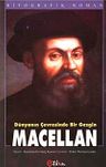 Dünyanın Çevresinde Bir Gezgin Macellan