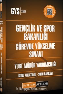 2022 Gençlik ve Spor Bakanlığı Görevde Yükselme Sınavı Konu Anlatımlı Soru Bankası Yurt Müdür Yardımcılığı - Kolektif
