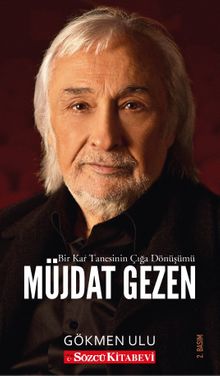 Müjdat Gezen & Bir Kar Tanesinin Çığa Dönüşümü