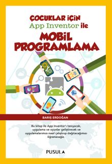 Çocuklar için App Inventor ile Mobil Programlama